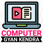 Computer Gyan Kendra